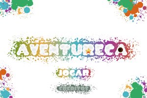 Tela de título do novo jogo, com Aventureca escrito no centro e dois botões, jogar e créditos.